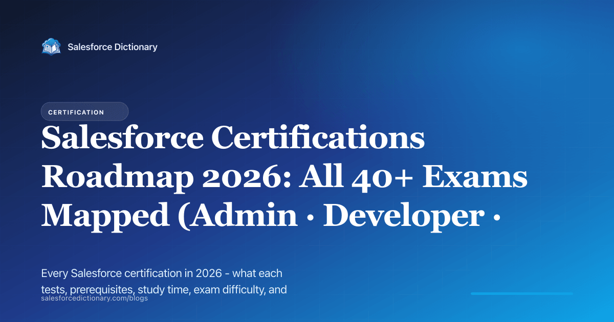 Salesforce certifications roadmap 2026 - all exams mapped